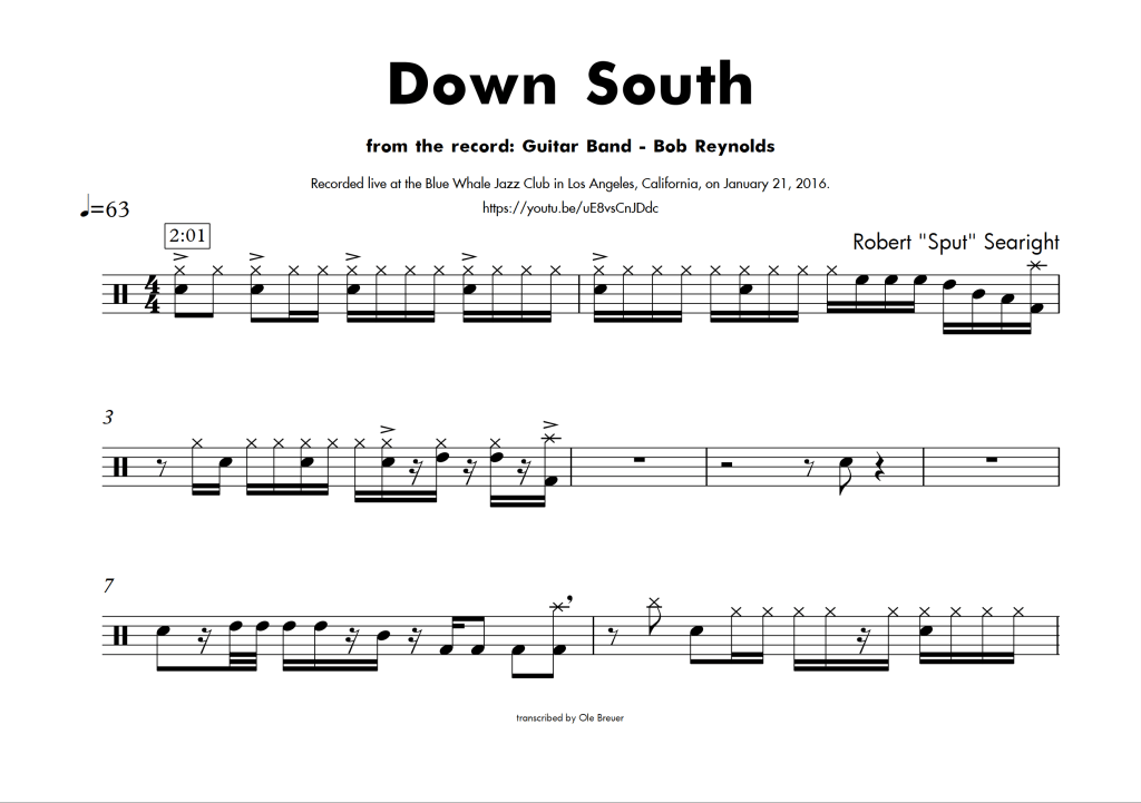 Transcription of the drummer Robert "Sput" Searight on the song Down South from Bob Reynolds' record "Guitar Band".
